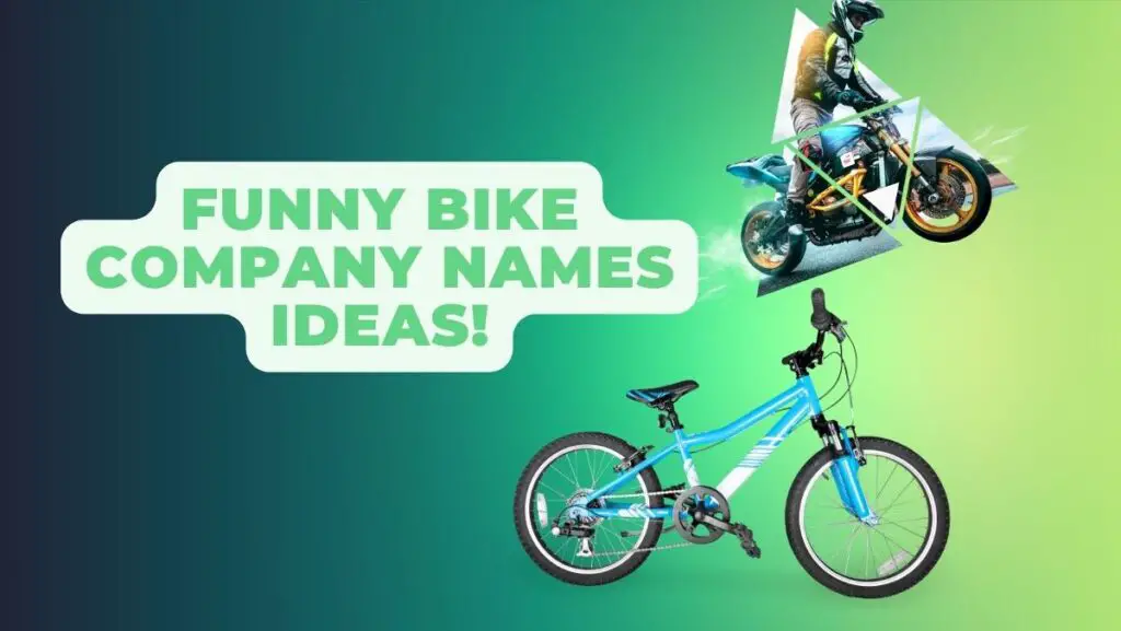 Funny Bike Company Names Ideas