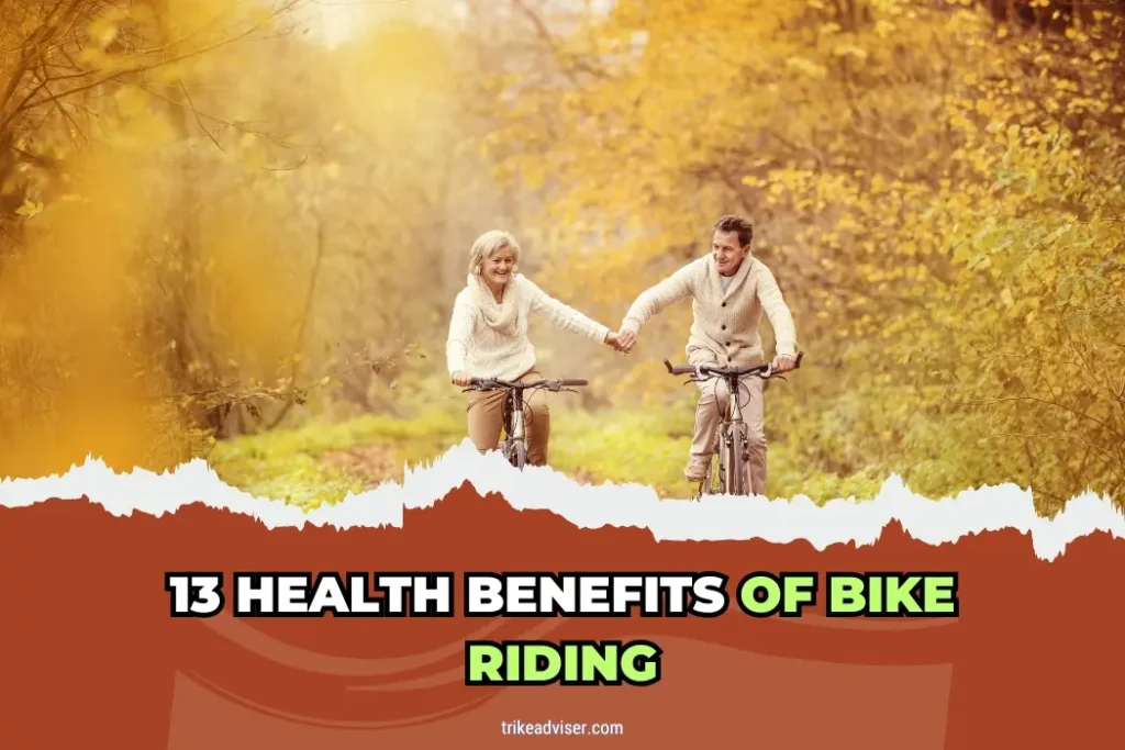 13 Health Benefits of Bike Riding
