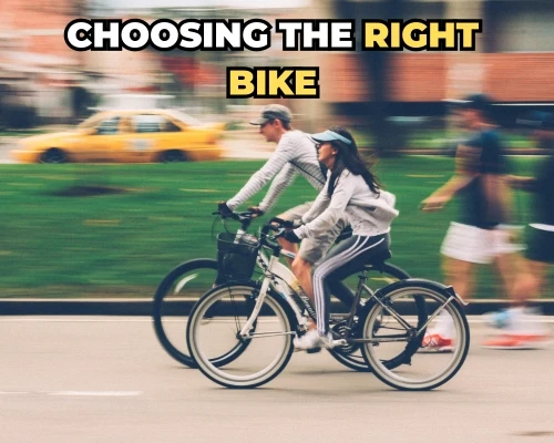 Choosing the Right Bike