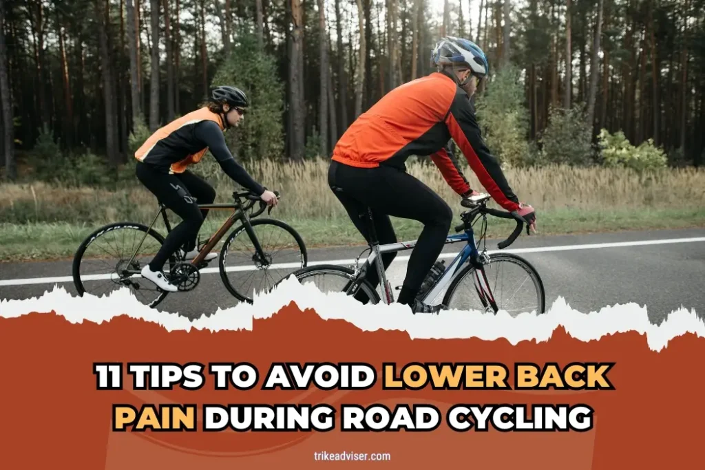 11 Tips To Avoid Lower Back Pain During Road Cycling