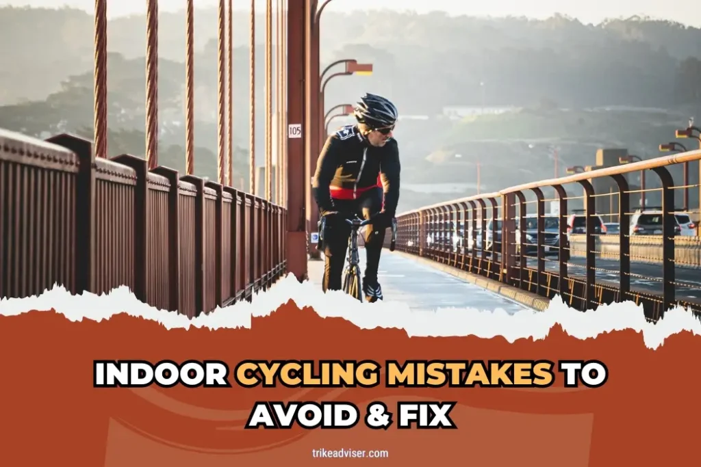 Indoor Cycling Mistakes to Avoid & Fix