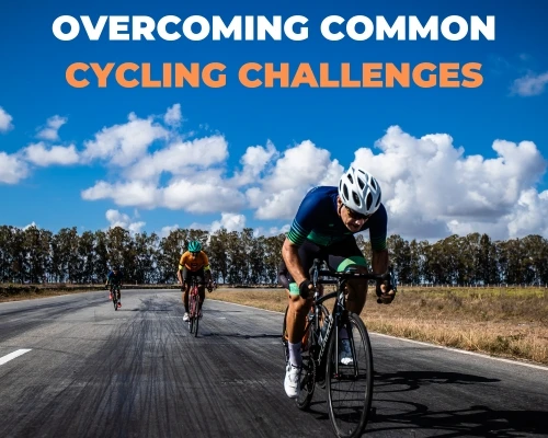Overcoming Common Cycling Challenges
