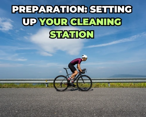 Preparation: Setting Up Your Cleaning Station