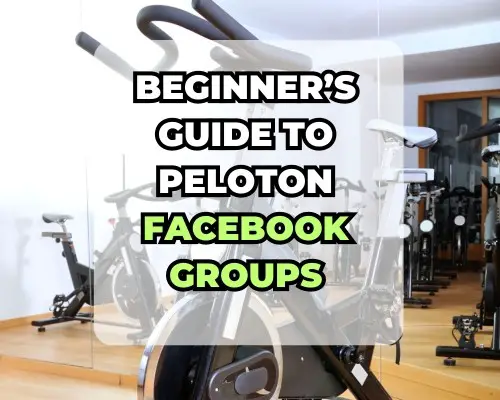Beginner’s Guide to Peloton Facebook Groups