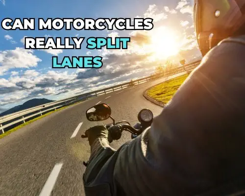 Can Motorcycles REALLY Split Lanes Legally? (It Depends...)