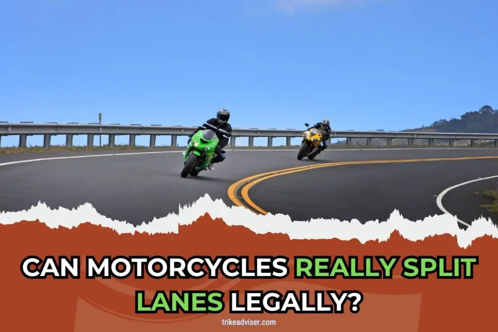Can Motorcycles REALLY Split Lanes Legally? (It Depends…)