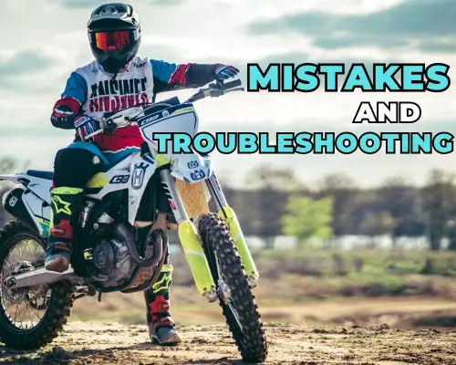 Common Mistakes and Troubleshooting