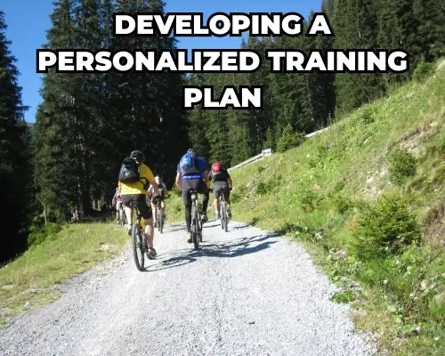 Developing a Personalized Training Plan