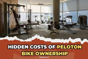 Hidden Costs of Peloton Bike Ownership: What You NEED to Know!