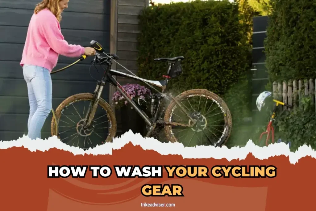 How to Wash Your Cycling Gear