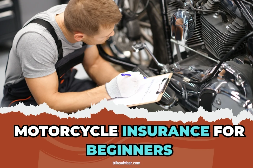 Best Motorcycle Insurance For Beginners