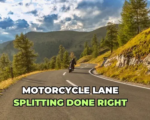 Motorcycle Lane Splitting Done Right - Stay Safe on the Road