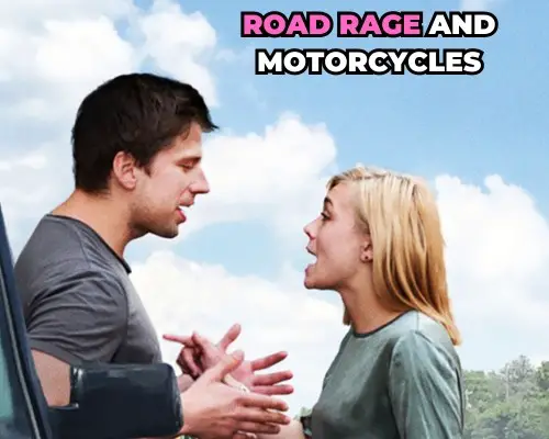 Road Rage and Motorcycles - Keeping Cool Under Fire