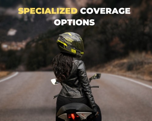 Specialized Coverage Options - Crafting Your Safety Net with Expertise