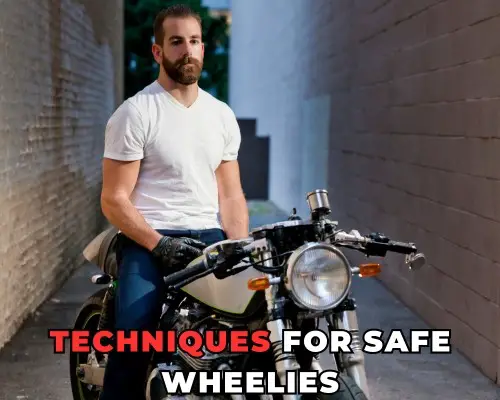Techniques for Safe Wheelies