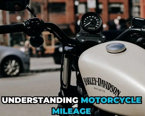Understanding Motorcycle Mileage to Get High Mileage