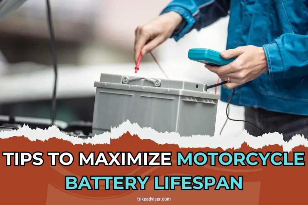 13 Tips to Maximize Your Motorcycle Battery Lifespan