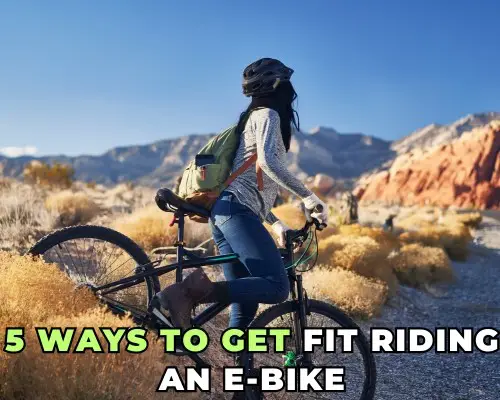 5 Ways to Get Fit Riding an E-bike