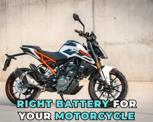 Choosing the Right Battery for Your Motorcycle