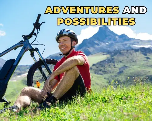 E-Bike Adventures and Possibilities