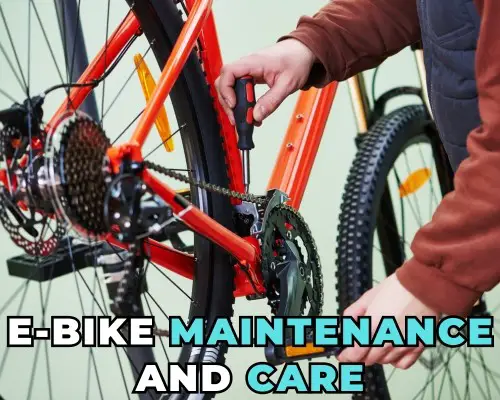 E-Bike Maintenance and Care