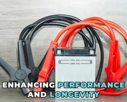 Enhancing Performance and Longevity