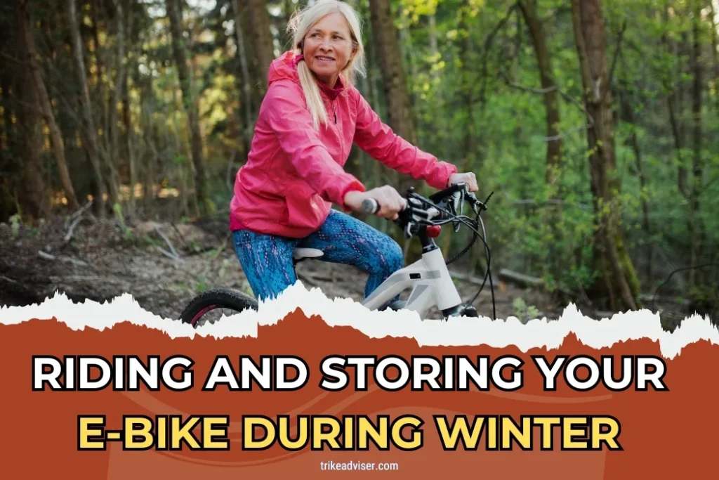 Riding and Storing Your E-Bike During Winter