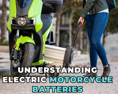 Understanding Electric Motorcycle Batteries