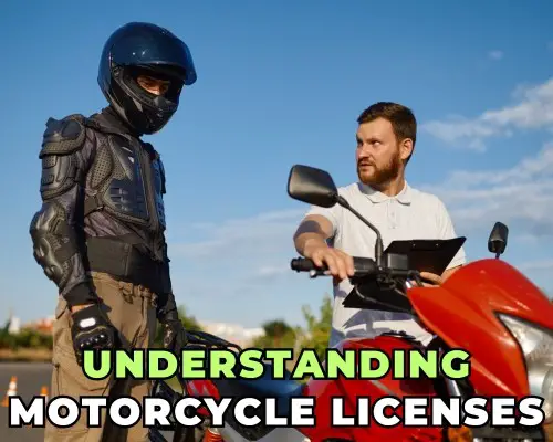 Understanding Motorcycle Licenses
