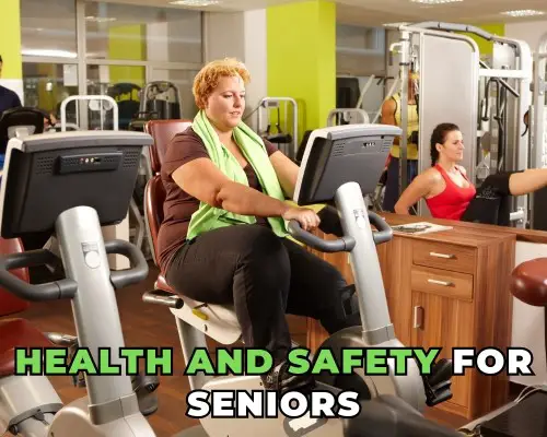 Health and Safety Considerations for Seniors