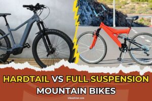 Hardtail vs Full Suspension Mountain Bikes