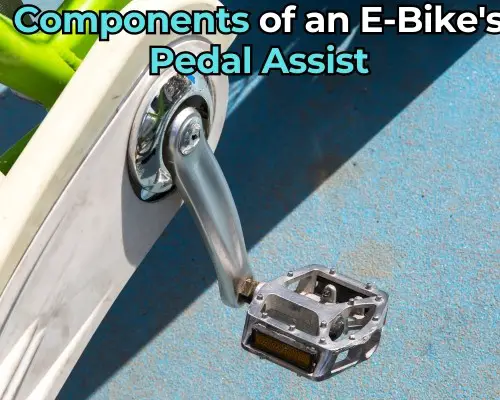 The Components of an E-Bike's Pedal Assist System