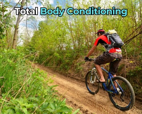 Total Body Conditioning - Building a Mountain Biker's Physique