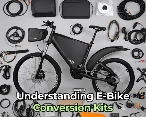 Understanding E-Bike Conversion Kits