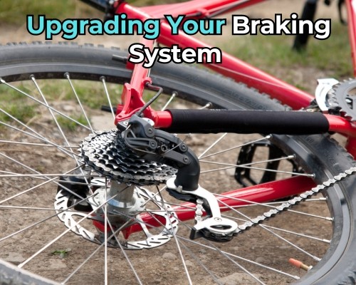 Upgrading Your Braking System for Your Mountain Bike